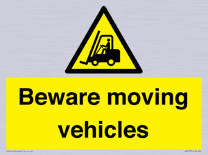 Beware moving vehicles with Warning forklift symbol